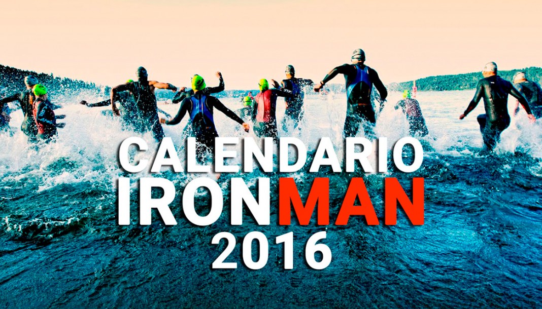 Calendario Ironman 2016, todas las pruebas del